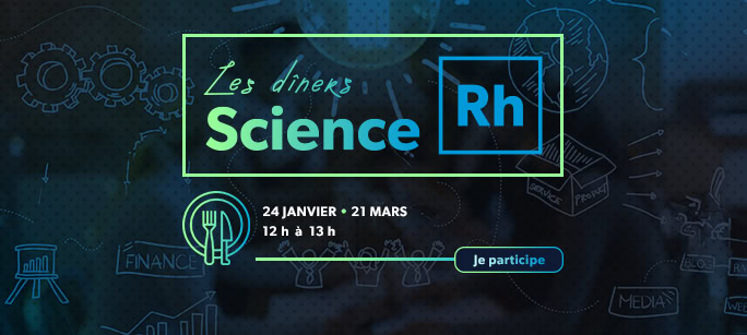 Le retour tant attendu des dîners science rh