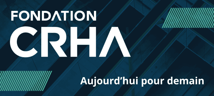 Nouvelle présidence au Conseil d'administration de la Fondation CRHA